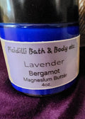 MAGNESIUM BUTTER (LAVENDER/BERGAMOT) 4oz.